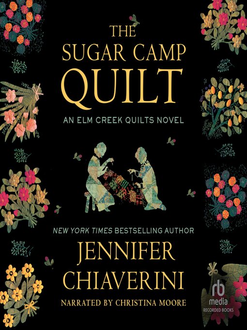 Title details for The Sugar Camp Quilt by Jennifer Chiaverini - Available